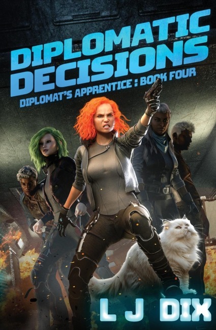 Diplomatic Decisions: Diplomats Apprentice Book 4