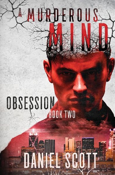 Obsession: A Murderous Mind Book 2