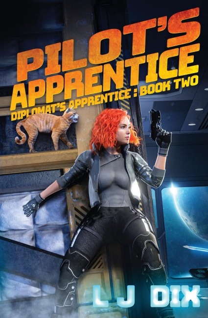 Pilots Apprentice: Diplomats Apprentice Book 2
