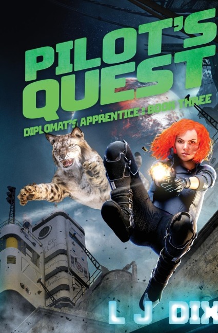 Pilots Quest: Diplomats Apprentice Book 3
