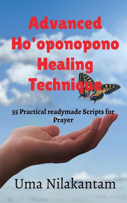 Advanced Hooponopono Healing Technique
