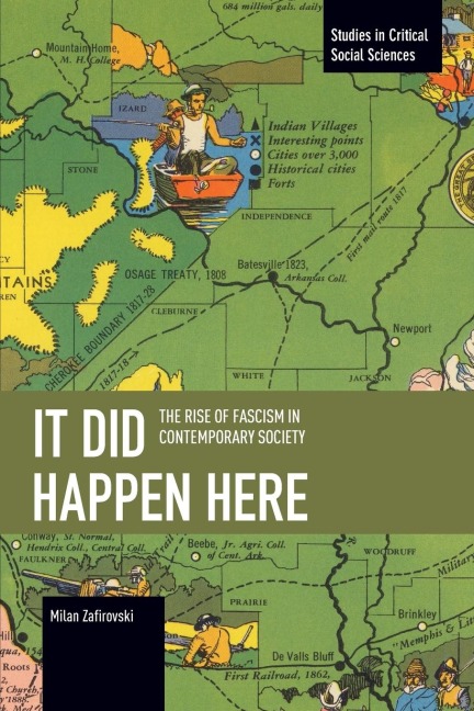 It Did Happen Here: The Rise of Fascism in Contemporary Society