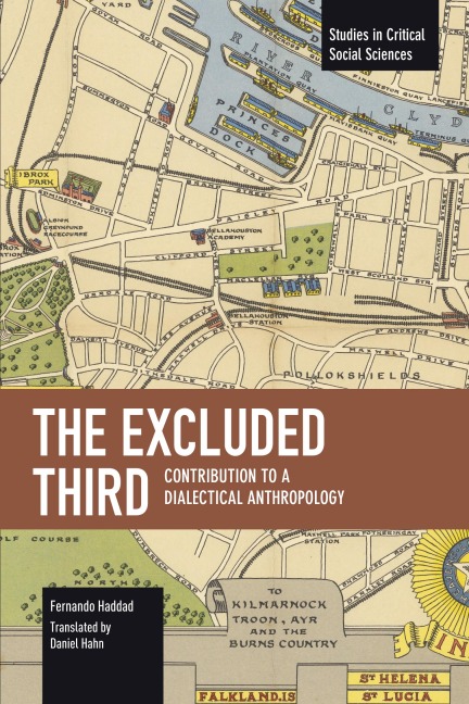 The Excluded Third: Contribution to a Dialectical Anthropology