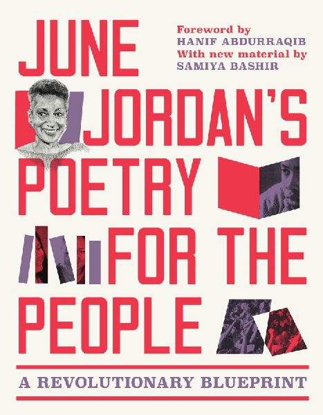 June Jordan's Poetry for the People (Expanded Edition): A Revolutionary Blueprint