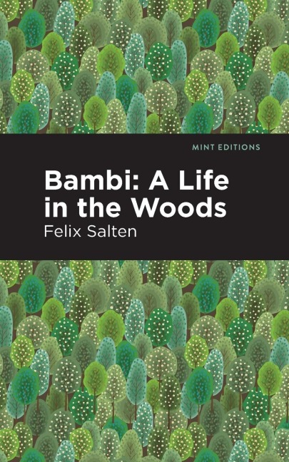 Bambi: A Life In the Woods