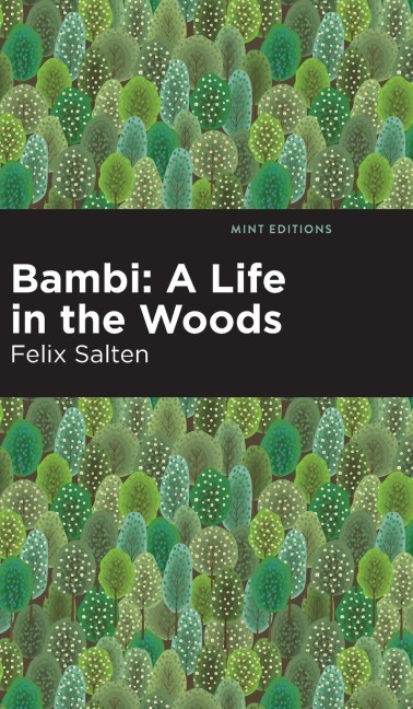 Bambi: A Life In the Woods
