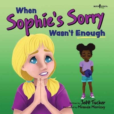 When Sophies Sorry Wasnt Enough: Volume 4