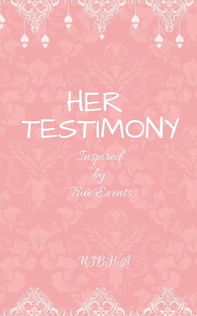 Her Testimony