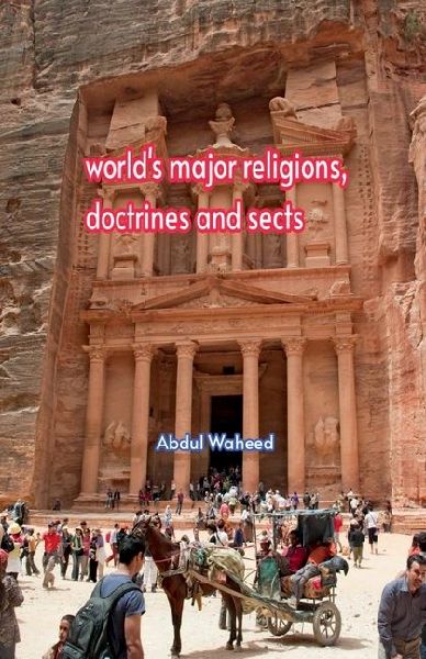 World's major religions, doctrines and sects