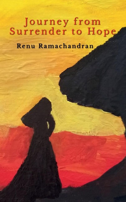 Journey from Surrender to Hope