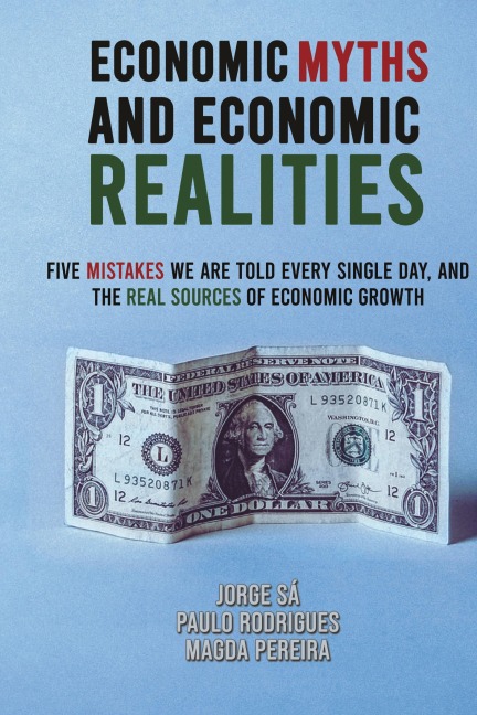 Economic Myths and Economic Realities