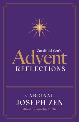 Cardinal Zens Advent Reflections