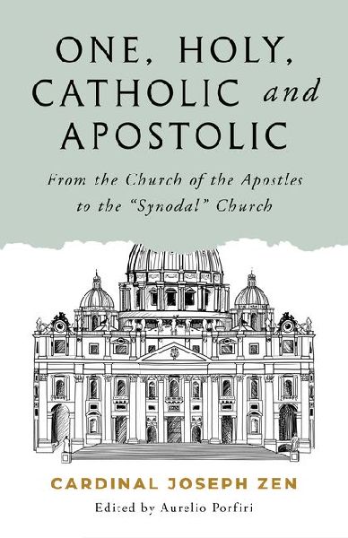 One, Holy, Catholic, and Apostolic: From the Church of the Apostles to the "Synodal" Church