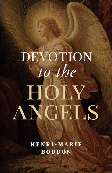 Devotion to the Holy Angels