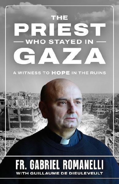 The Priest Who Stayed in Gaza: A Witness to Hope in the Ruins