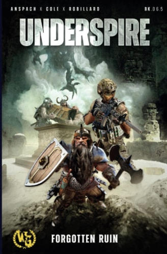 Underspire A Forgotten Ruin War Journal