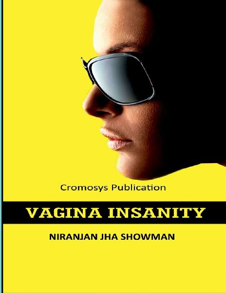 Vagina Insanity
