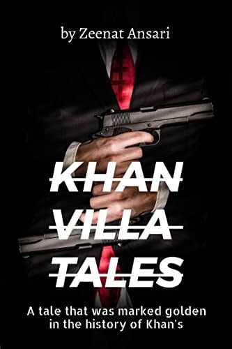 Khan Villa Tales Part 1