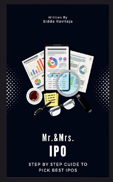 Mr. & Mrs. IPO: Step by Step Guide to pick Best IPOs