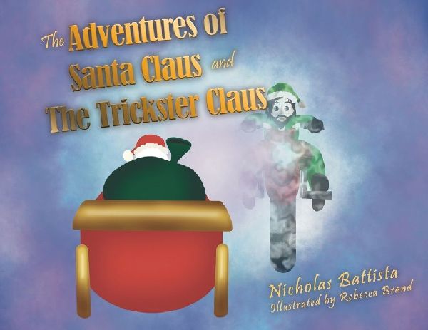 The Adventures of Santa Claus and the Trickster Claus