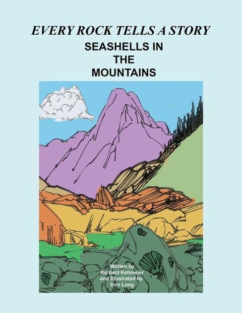 Every Rock Tells a Story: Seashells in the Mountains