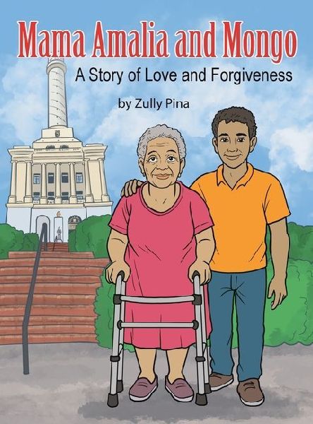 Mama Amalia and Mongo: A Story of Love and Forgiveness