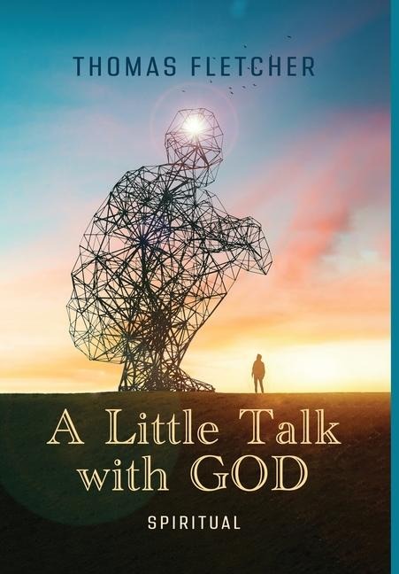 A Little Talk with GOD: Spiritual