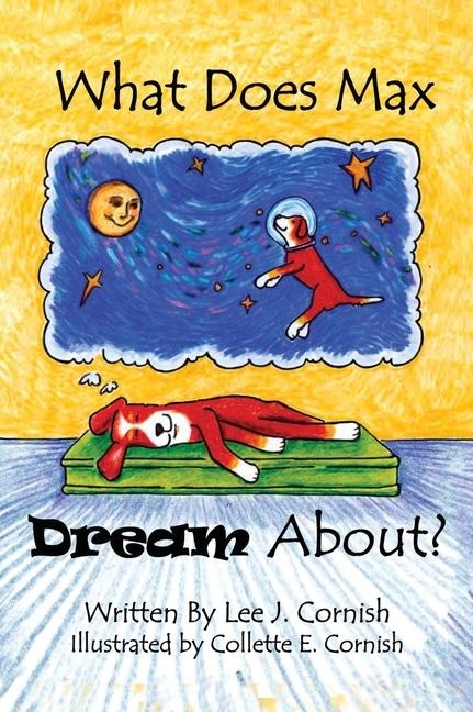 What Does Max Dream About?