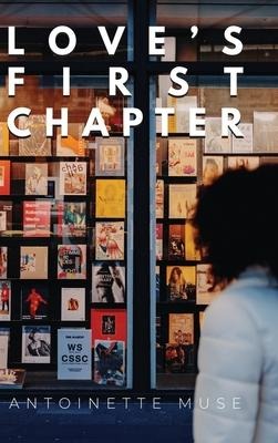 Loves First Chapter
