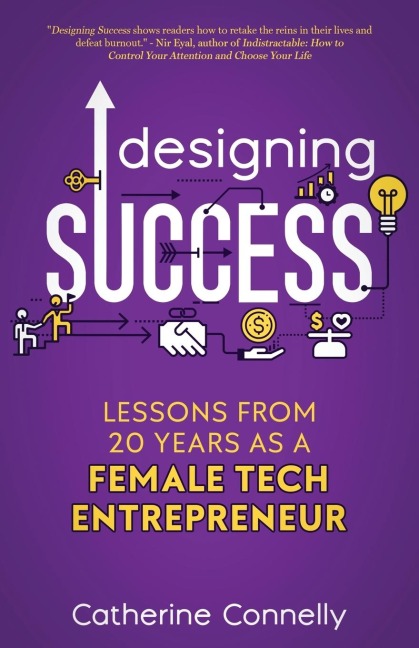 Designing Success: Lessons from 20 Years as a Female Tech Entrepreneur
