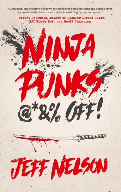 Ninja Punks, @*&% OFF!