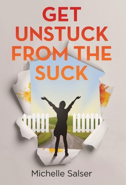 Get Unstuck from the Suck