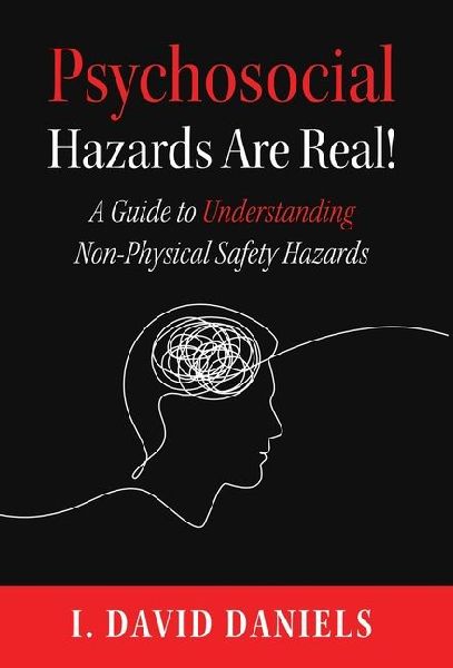 Psychosocial Hazards Are Real!