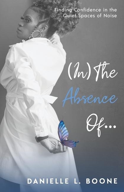 (In) The Absence Of...: Finding Confidence in the Quiet Spaces of Noise