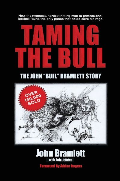 Taming the Bull: The John Bull Bramlett Story