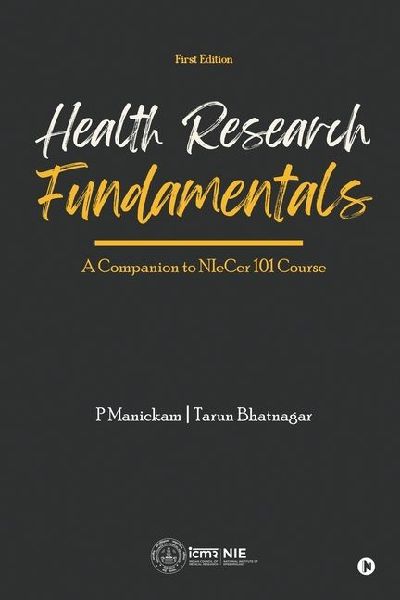 Health Research Fundamentals: A Companion to NIeCer 101 Course (First Edition): The Soul Has No Gender