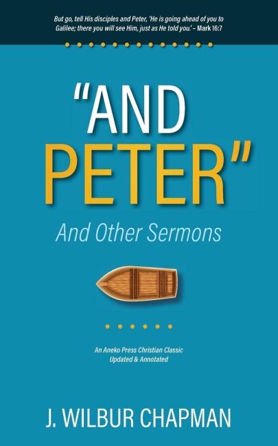 And Peter: And Other Sermons