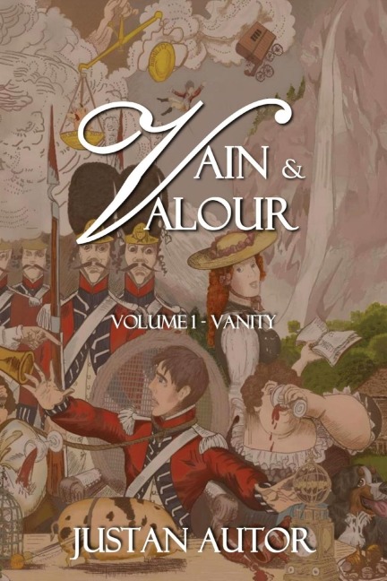Vain & Valour: Volume 1 - Vanity