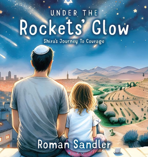 Under the Rockets Glow