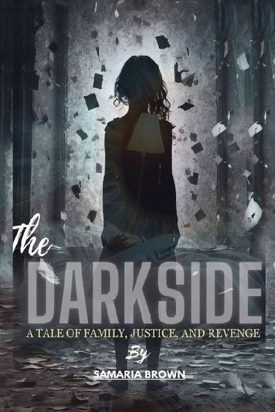 The Darkside: A Tale Of Family, Justice And Revenge