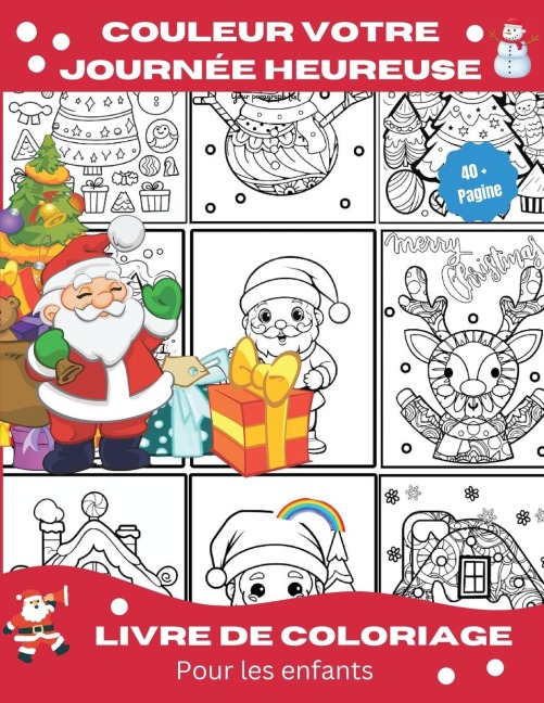 COULEUR VOTRE JOURNÉE HEUREUSE: LIVRE DE COLORIAGE Pour les enfants