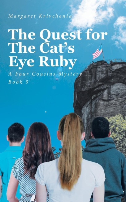The Quest for The Cats Eye Ruby: A Four Cousins Mystery