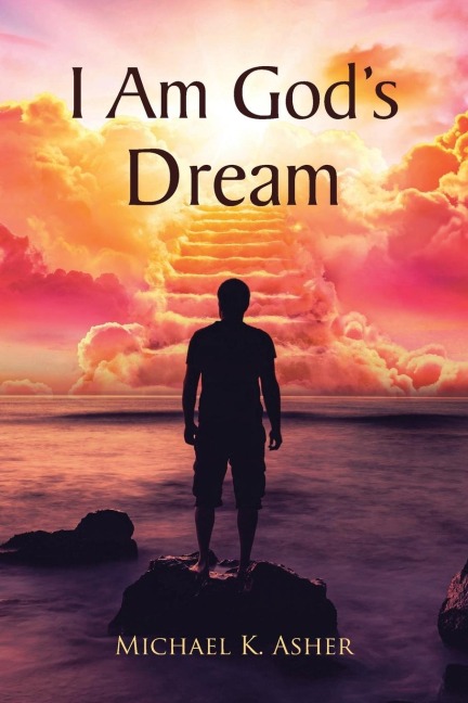 I Am Gods Dream