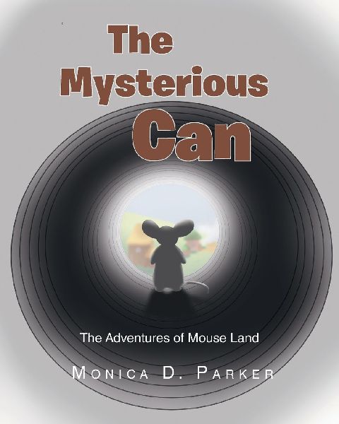 The Mysterious Can: The Adventures of Mouse Land