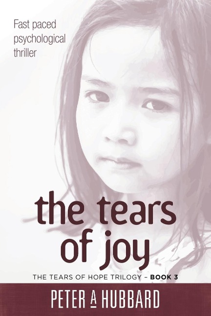 The Tears of Joy: The Tears of Hope Trilogy - Book 3