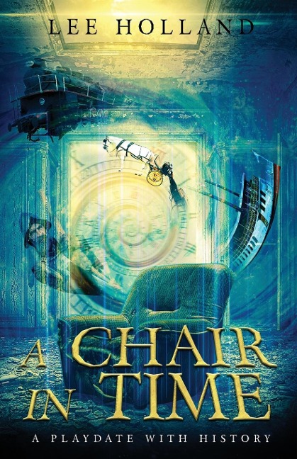 A Chair In Time: A PLAYDATE WITH HISTORY