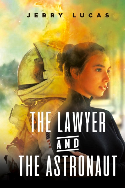 The Lawyer and the Astronaut