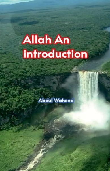 Allah (An introduction)