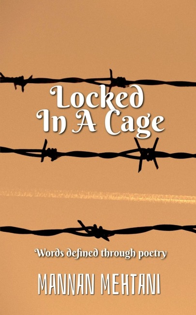 Locked In A Cage
