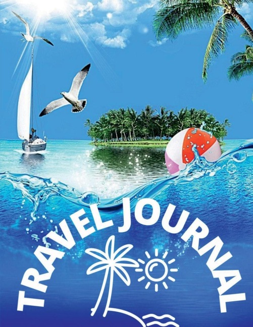 Kids Vacation Journal of Summer: The New Travel Journal for Kids and Children Summer Fun Activities for Your Kid Journal